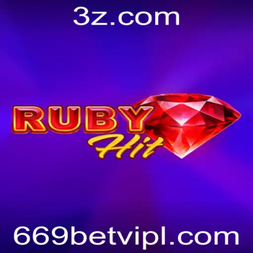 RubyHit: Um Guia Completo para Entusiastas de Jogos e a Experiência de Logar com 669bet VIP